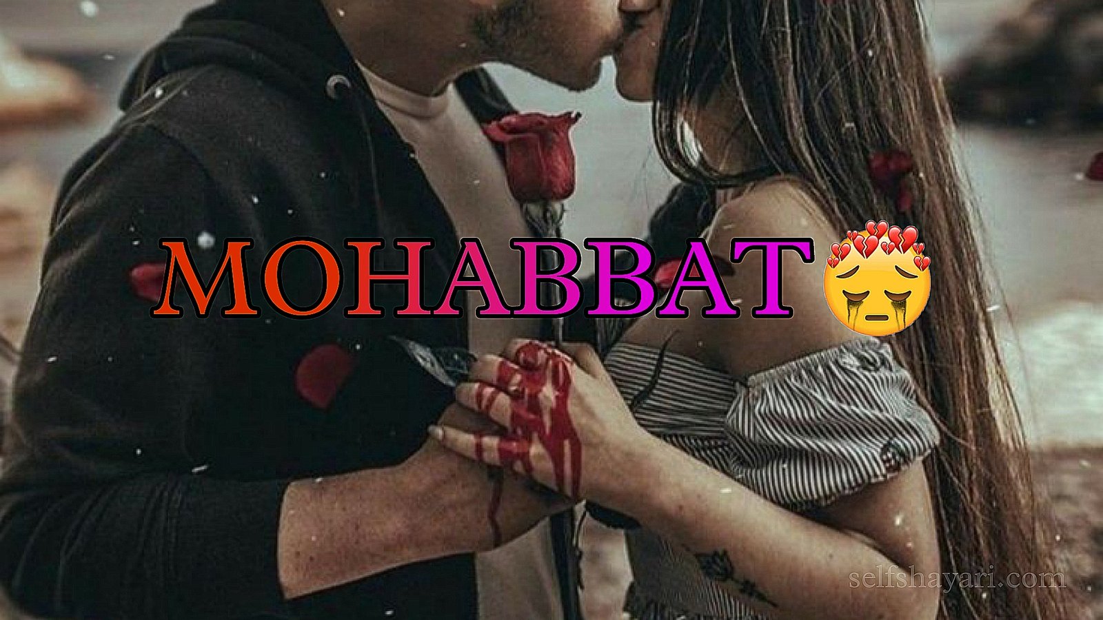 mohabaat shayari self shayari