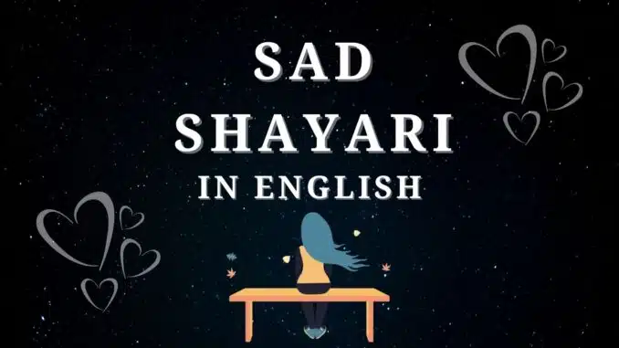 2 Line Sad Shayari In English | Short & Deep