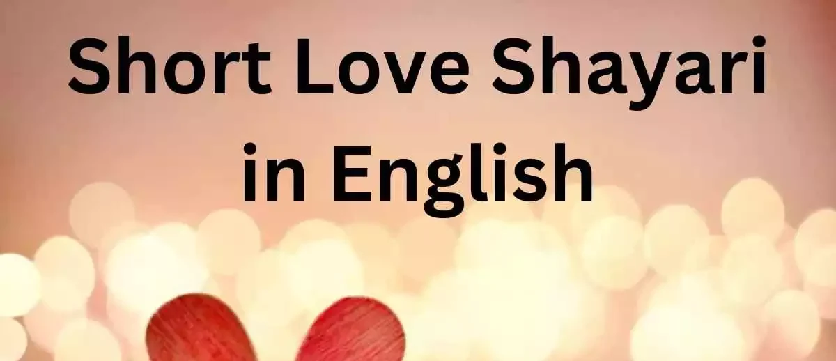 English Shayari Love: Express Your Deepest Feelings