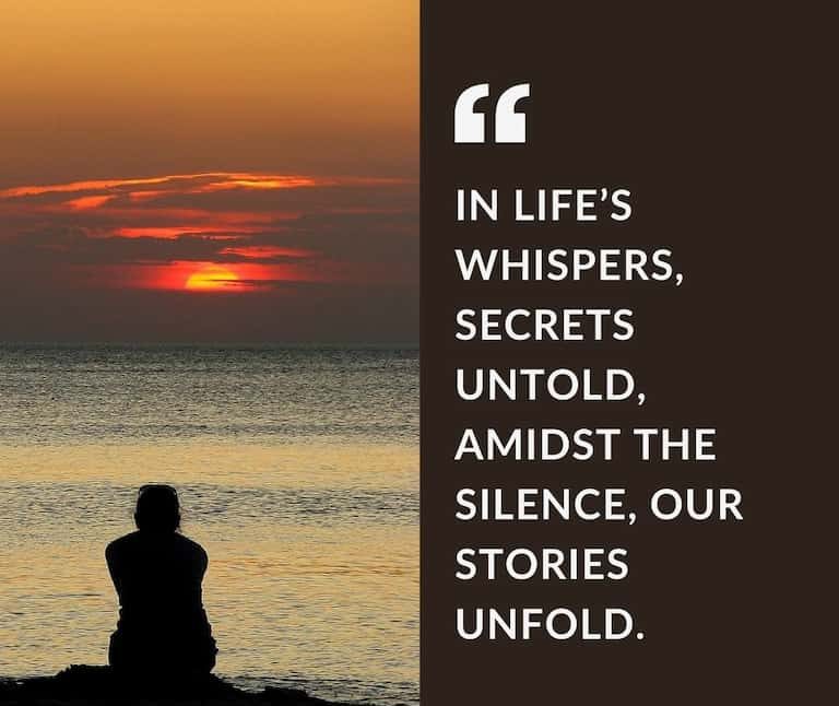 in lifes whispers secrets untold amidst the silence e1729241341558 Alone Shayari In English Hindi – Deep Emotional Lines